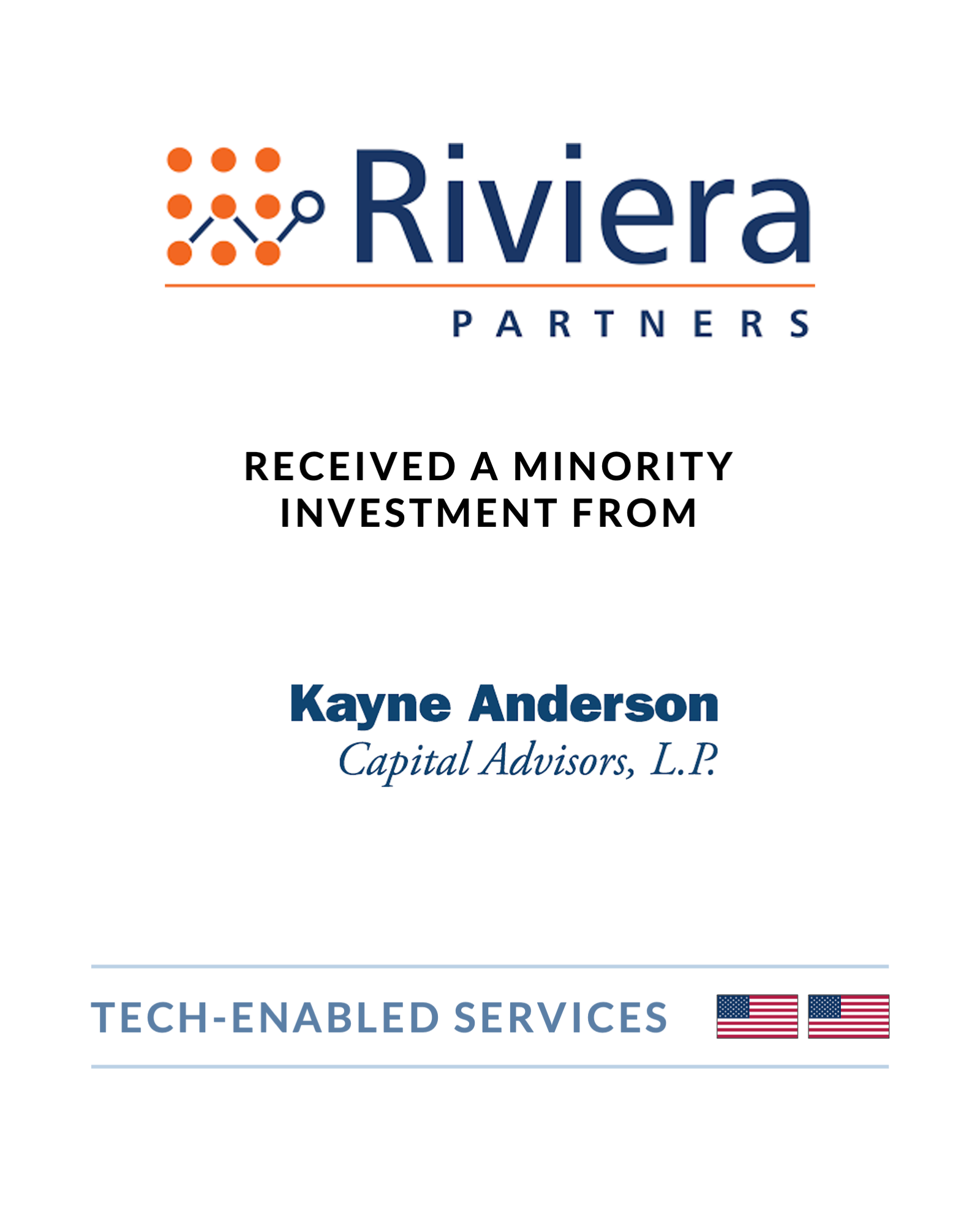 Riviera Partners - Minority Investment from Kayne Anderson