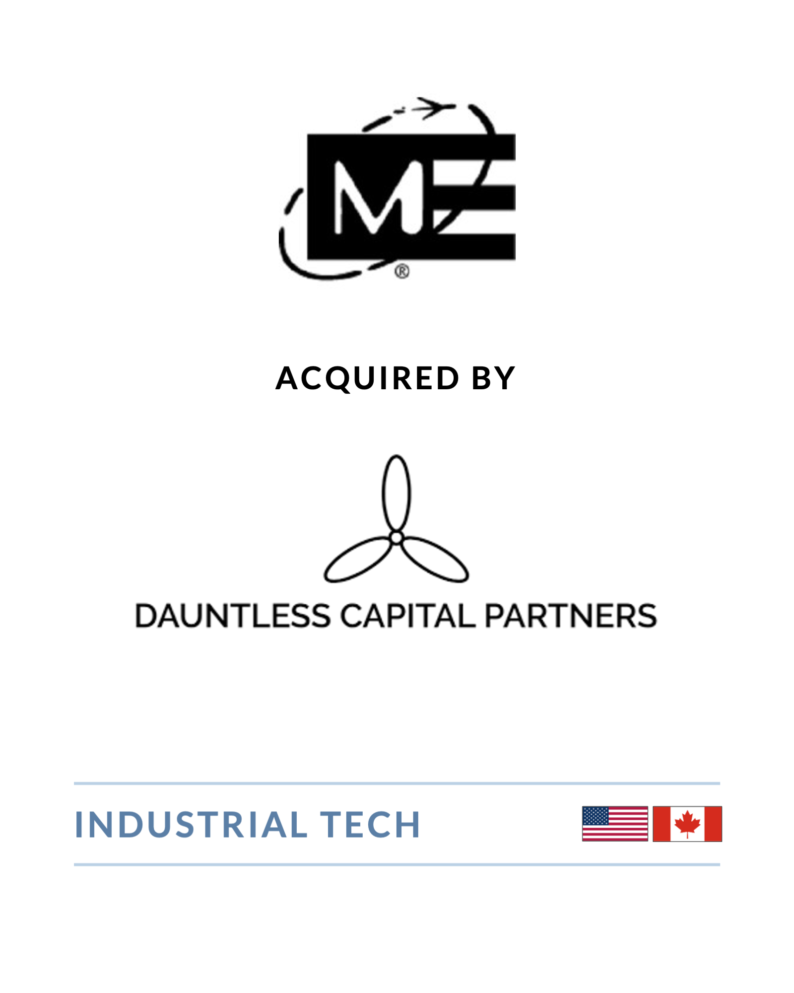 ME - Acquired by Dauntless Capital Partners ME - Acquired by Dauntless Capital Partners